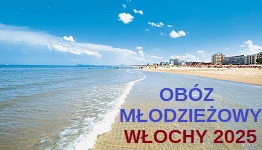 Obóz Młodzieżowy -  WŁOCHY 2025